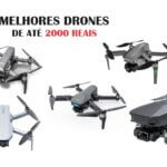 melhores drones de até R$2.000,00