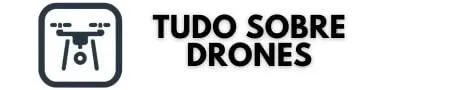 Tudo Sobre Drones